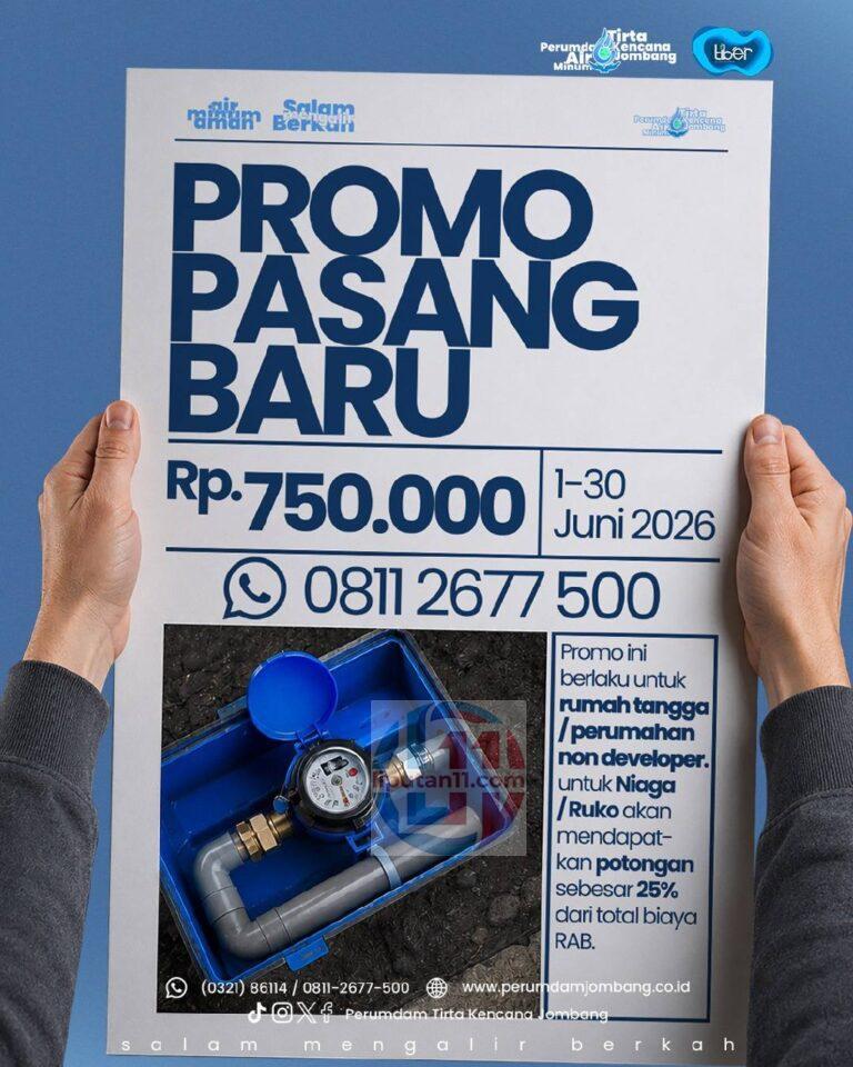 Perumdam Tirta Kencana Jombang Hadirkan Promo Pasang Baru, Warga Bisa Nikmati Sambungan Air Bersih Mulai Rp750 Ribu IMG 20260602 WA0000
